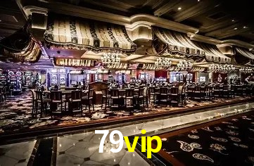 Descubra o Mundo do Cassino Online com 79vip